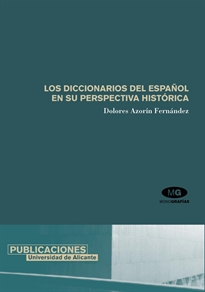 Books Frontpage Los diccionarios del español en su perspectiva histórica