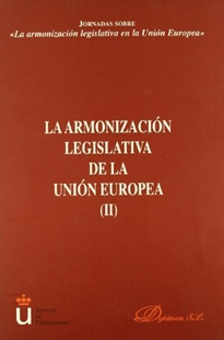 Books Frontpage La armonización legislativa de la Unión Europea