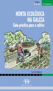 Books Frontpage Horta ecolóxica na Galiza. Guía práctica para o cultivo