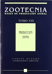 Books Frontpage Producción ovina. Tomo VIII Zootecnia. Bases de producción animal