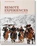 Front pageRemote Experiences. Extraordinary Travel Adventures from North to South