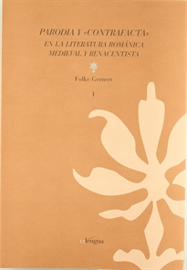 Books Frontpage Parodia y "contrafacta" en la literatura románica medieval y renacentista