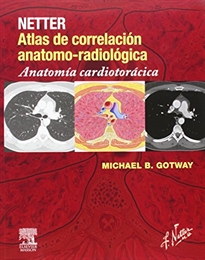 Books Frontpage Netter. Atlas de correlación anatomo-radiológica: Anatomía cardiotorácica