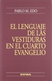 Front pageEl lenguaje de las vestiduras en el Cuarto Evangelio