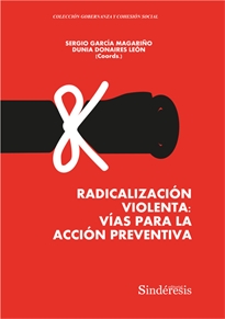 Books Frontpage Radicalización Violenta: Vías Para La Acción Preventiva