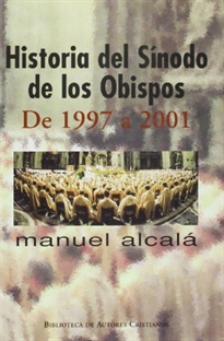 Books Frontpage Historia del Sínodo de los Obispos. De 1997 a 2001