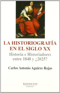 Books Frontpage La historiografía en el siglo XX