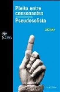 Books Frontpage Pleito entre consonantes; Pseudosofista