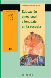 Books Frontpage Educaci—n emocional y lenguaje en la escuela