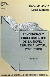 Books Frontpage Tendencias y procedimientos de la novela española actual (1975-1988)