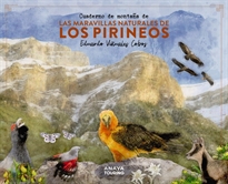 Books Frontpage Cuaderno de montaña de las maravillas naturales de los Pirineos