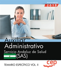 Books Frontpage Auxiliar Administrativo. Servicio Andaluz de Salud (SAS). Temario específico. Vol. II.