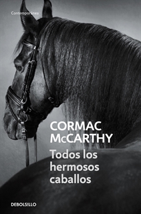Books Frontpage Todos los hermosos caballos (Trilogía de la frontera 1)