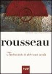 Books Frontpage Rousseau. Llegir la Professió de fe del vicari saboià