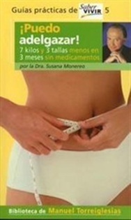 Books Frontpage ¡Puedo adelgazar!: 7 kilos y 3 tallas menos en 3 meses sin medicamentos