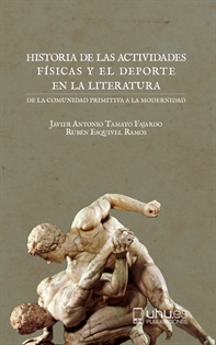 Books Frontpage Historia De Las Actividades Físicas Y El Deporte En La Literatura