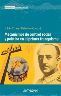 Books Frontpage Mecanismos De Control Social Y Político En El Primer Franquismo