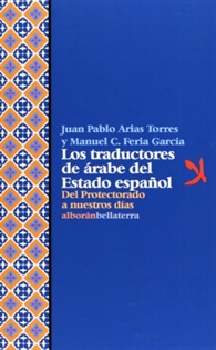 Books Frontpage Los traductores de árabe del estado español: del protectorado a nuestros días