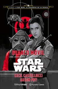 Books Frontpage Star Wars Blanco Móvil (novela)