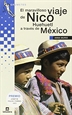 Front pageEl maravilloso viaje de Nico Huehuetl a través de México