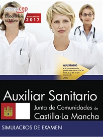 Books Frontpage Auxiliar Sanitario. Junta de Comunidades de Castilla-La Mancha. Simulacros de examen