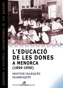 Books Frontpage L&#x02019;educació de les dones a Menorca (1850-1950)