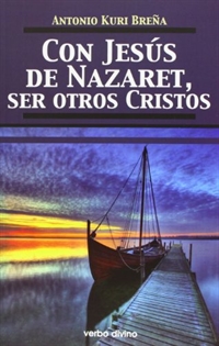 Books Frontpage Con Jesús de Nazaret, ser otros Cristos