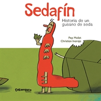 Books Frontpage Sedafín, historia de un gusano de seda