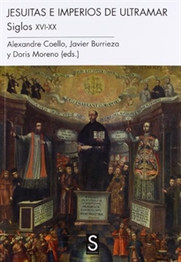 Books Frontpage Los jesuitas en Imperios de Ultramar. Siglos XVI-XX