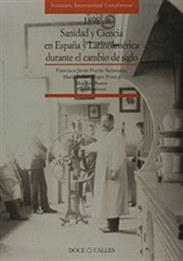 Books Frontpage 1898. Sanidad y Ciencia en España y Latinoamérica durante el cambio de siglo