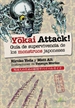 Front pageYOKAI ATTACK. Guía de supervivencia de monstruos japoneses