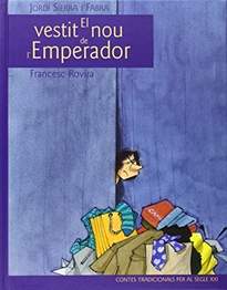 Books Frontpage Clásic segle XXI: El vestit nou de l&#x02019;Emperador, por Jordi Sierra i Fabra