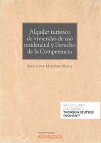 Books Frontpage Alquiler turístico de viviendas de uso residencial y Derecho de la Competencia (Papel + e-book)