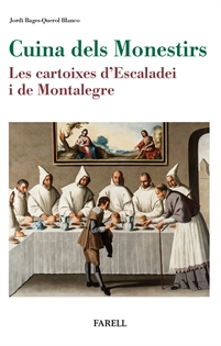 Books Frontpage Cuina dels Monestirs. Les cartoixes d'Escaladei i de Montalegre