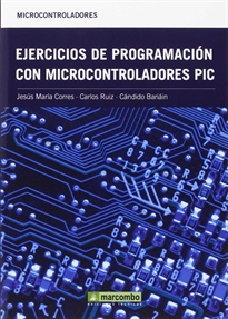Books Frontpage Ejercicios de programación con microcontroladores PIC