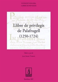 Books Frontpage Llibre de Privilegis de Palafrugell (1250-1724)