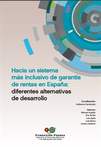 Books Frontpage Hacia un sistema más inclusivo de garantía de rentas en España: diferentes alternativas de desarrollo