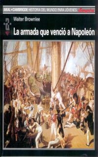 Books Frontpage La Armada que venció a Napoleón