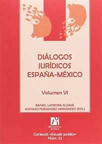 Books Frontpage Diálogos jurídicos España-México. Volumen VI
