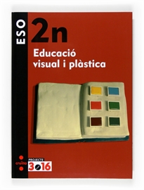 Books Frontpage Educació visual i plàstica. 2 ESO. Projecte 3.16