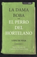 Front pageLa Dama Boba Y El Perro Del Hortelano