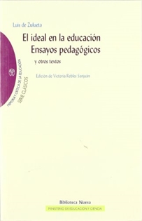 Books Frontpage El ideal en la educación: ensayos pedagógicos y otros textos