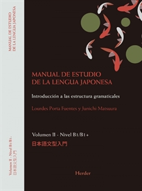 Books Frontpage Manual de estudio de la lengua japonesa. Introducción a las estructuras gramaticales