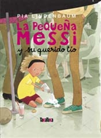 Books Frontpage La Pequeña Messi y su querido tío