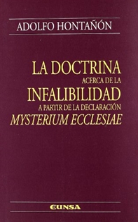 Books Frontpage La doctrina acerca de la infalibilidad a partir de la declaración mysterium ecclesiae