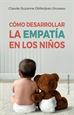 Front pageCómo desarrollar la empatía en los niños