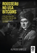 Portada del libro Rousseau no usa bitcoins