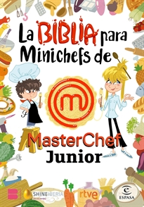 Books Frontpage La Biblia para Minichefs de MasterChef Junior