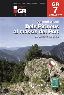 Books Frontpage GR 7 Catalunya. Dels Pirineus al massís del Port