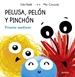 Front pagePelusa, Pelón y Pinchón